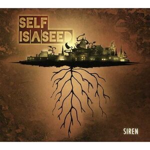 Self Is a Seed - Siren  CD